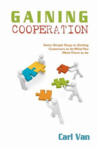 Kniha Gaining Cooperation Carl Van