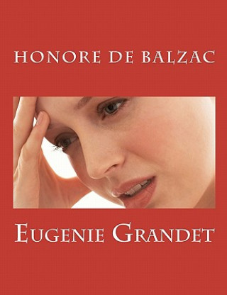 Könyv Eugenie Grandet Honoré De Balzac
