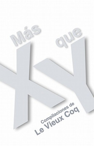 Knjiga Mas X que Y Le Vieux Coq