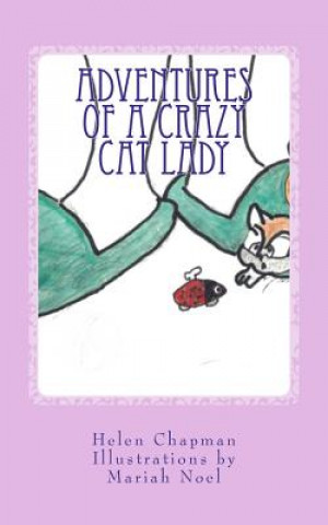 Buch Adventures of a Crazy Cat Lady Helen Chapman