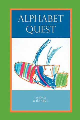 Knjiga Alphabet Quest Dr A