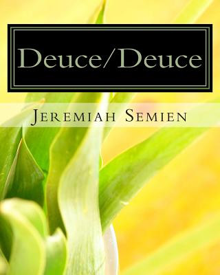 Kniha Deuce/Deuce Jeremiah Semien