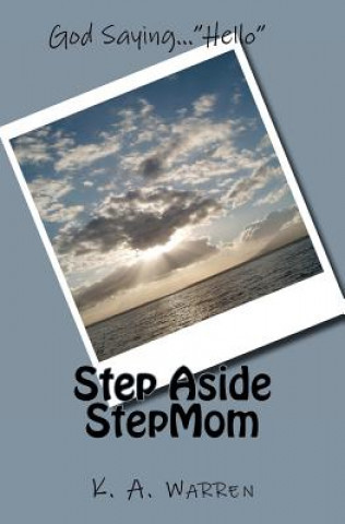 Carte Step Aside StepMom Carol Algier