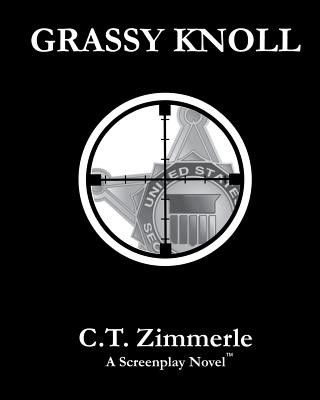 Kniha Grassy Knoll MR C T Zimmerle