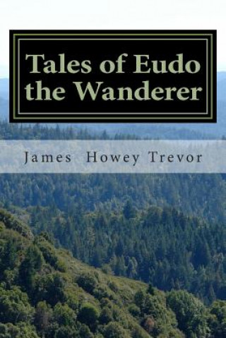 Kniha Tales of Eudo the Wanderer James Howey Trevor