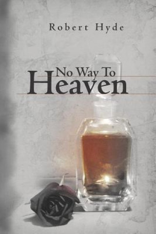 Kniha No Way To Heaven Robert Hyde