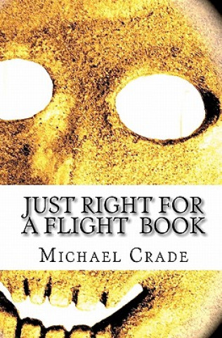 Książka Just Right for a Flight Book: Voodoo Punks Michael Crade