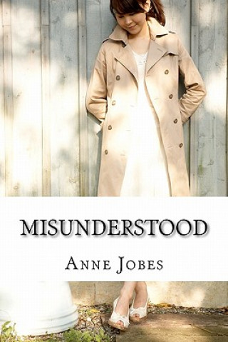 Book Misunderstood Anne Jobes