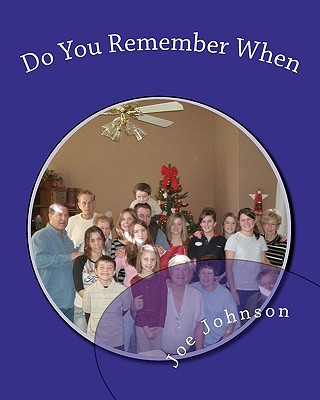 Book Do You Remember When Joe Johnson