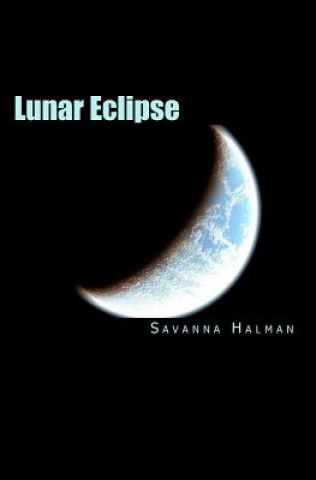 Knjiga Lunar Eclipse Savanna Halman