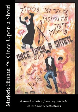 Knjiga Once Upon a Shtetl Marjorie Schonhaut Hirshan