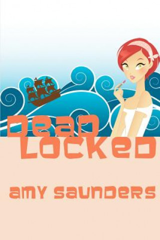 Livre Dead Locked Amy Saunders