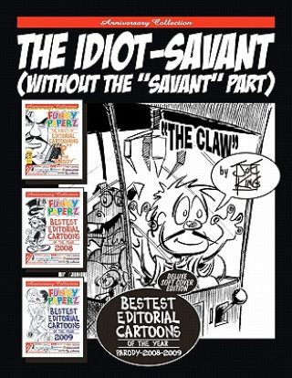 Könyv The Idiot-Savant: (Without The "Savant" Part) Joe King