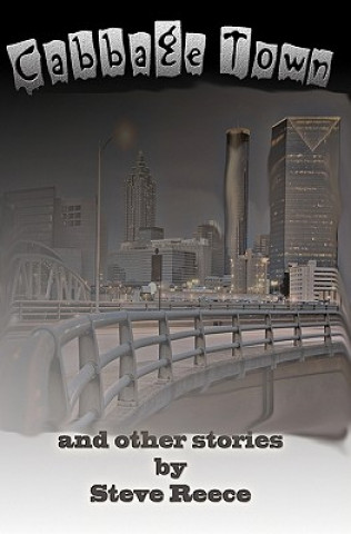 Buch Cabbage Town and Other Stories Steve Reece