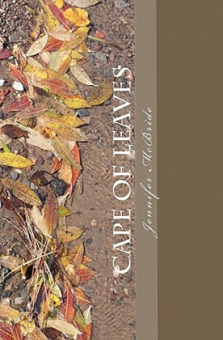 Libro Cape of Leaves: A Book of Poetry Jennifer McBride