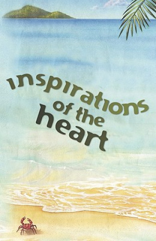 Kniha Inspirations of the Heart Lois Snider-Williams