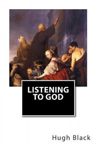 Könyv Listening to God Hugh Black