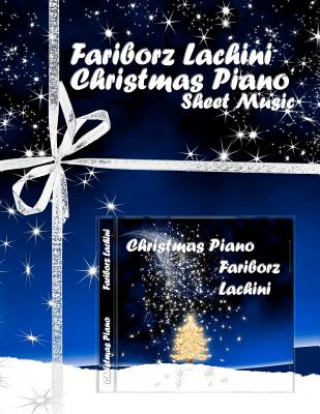 Книга Christmas Piano Fariborz Lachini