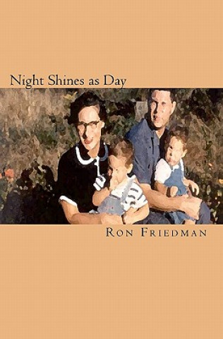 Buch Night Shines as Day Ron Friedman