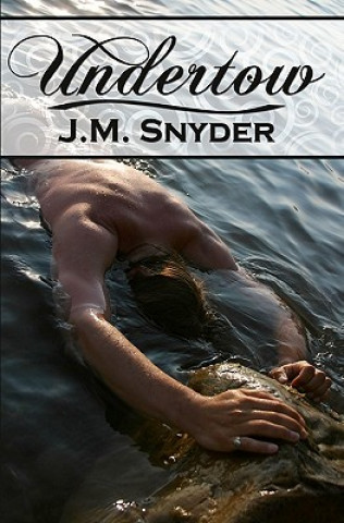 Buch Undertow J M Snyder