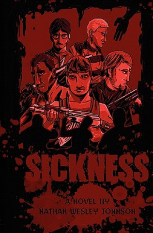 Knjiga Sickness Nathan Wesley Johnson
