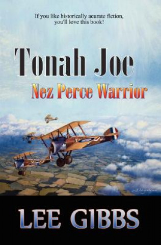 Książka Tonah Joe: Nez Perce Warrior Lee Gibbs