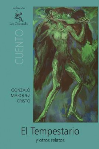 Книга El Tempestario Gonzalo Marquez Cristo