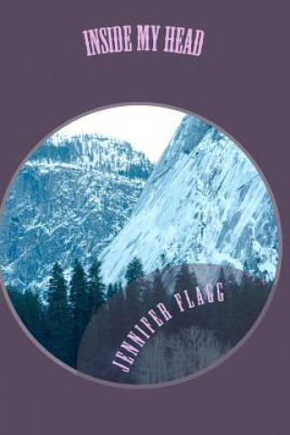 Libro Inside my head Jennifer Flagg