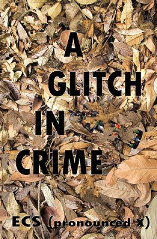 Libro A Glitch in Crime Ecs