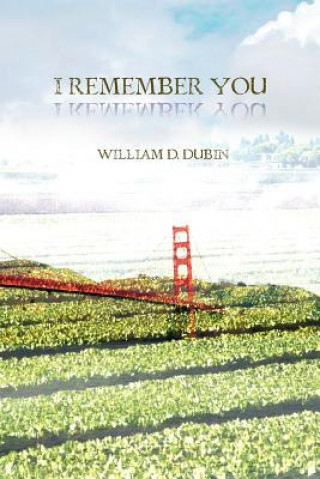 Buch I Remember You William D Dubin