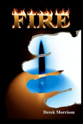 Knjiga Fire Derek Morrison