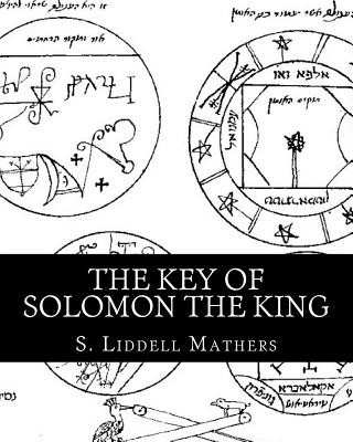 Kniha The Key Of Solomon The King S Liddell MacGregor Mathers