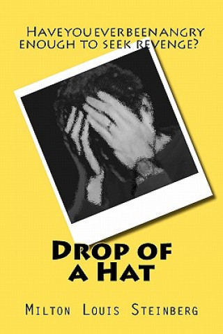 Boek Drop of a Hat Milton Louis Steinberg
