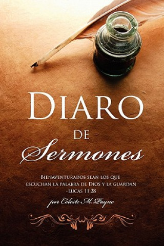 Buch Diaro de Sermones Por Celeste M Payne