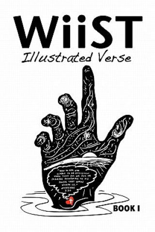 Книга WiiST: ILLUSTRATED VERSE: An Illustrated Book of Inspiration and Encouragement. William S Wiist