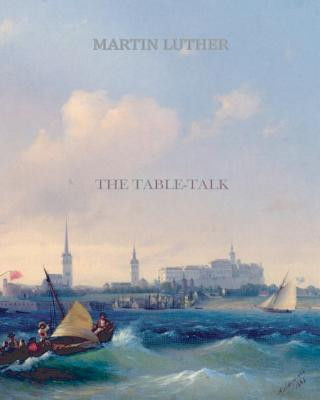 Libro The Table Talk Martin Luther