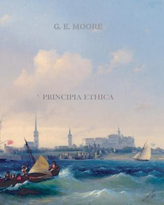 Book Principia Ethica G E Moore