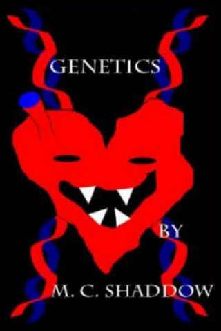 Книга Genetics M C Shaddow