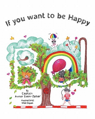 Kniha If you want to be Happy-Be Capt Avner Even-Zohar