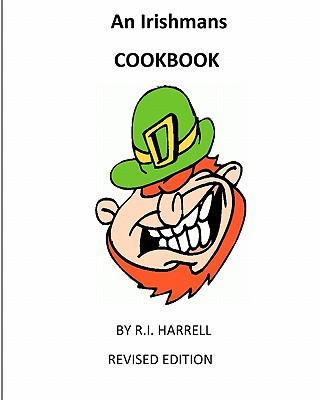 Könyv An Irishmans Cookbook By R.I.Harrell R I Harrell