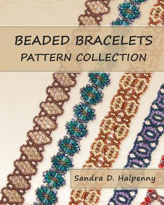 Könyv Beaded Bracelets Pattern Collection Sandra D Halpenny