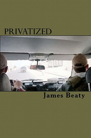 Libro Privatized James Beaty