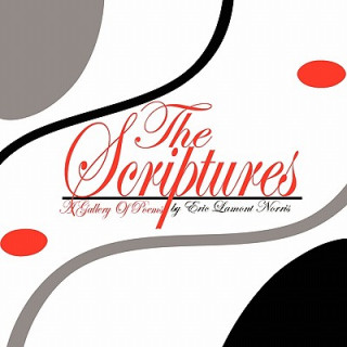 Knjiga Scriptures Eric Lamont Norris