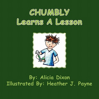 Книга Chumbly Learns A Lesson Alicia Monique Dixon