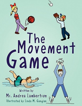 Libro Movement Game Andrea Lambertson