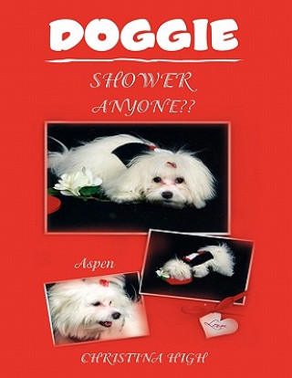 Kniha Doggie Shower Anyone Christina High