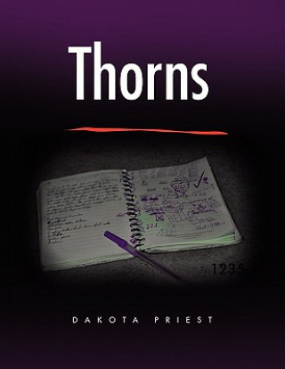 Knjiga Thorns Dakota Priest