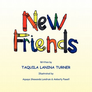 Kniha New Friends Taquila LaNina Turner