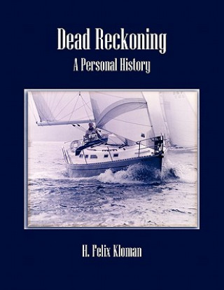 Libro Dead Reckoning H Felix Kloman