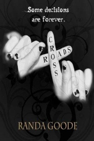 Knjiga Crossroads Randa Goode